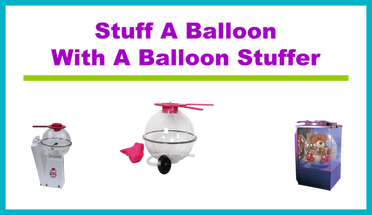 Keepsake Balloon Stuffer Gift Wrap Stuffing Machine, Giab Gift in a balloon